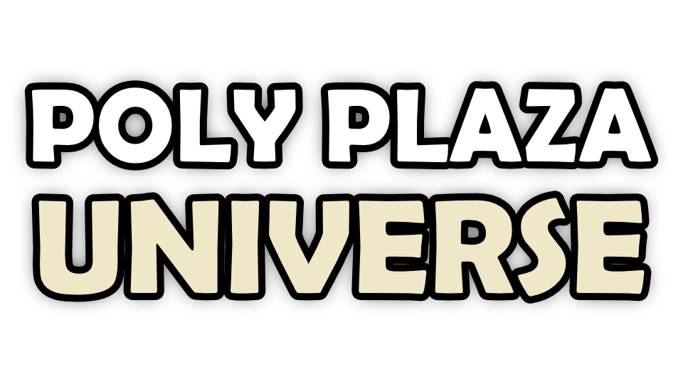 Poly Plaza -universumi